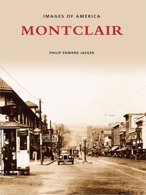 Title details for Montclair by Philip Edward Jaeger - Available